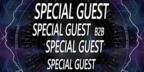 HOME presents SPECIAL GUEST, Special Guest B2B Special Guest, Special Guest primary image