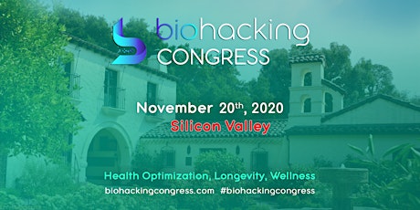 BiohackingCongress, Silicon Valley primary image