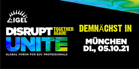 Hauptbild für DISRUPT Unite Roadshow - München