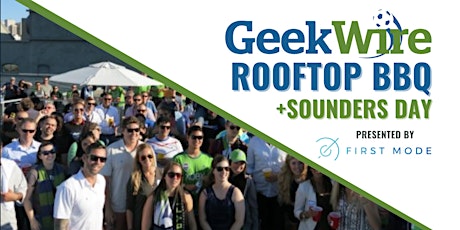 Imagen principal de 2021 GeekWire Rooftop BBQ + Sounders Day