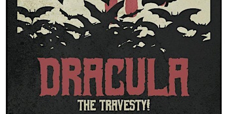 Dracula - The Travesty!