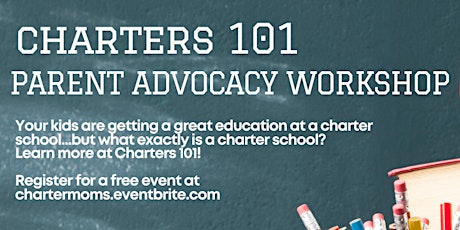 Charters 101 Parent Advocacy Workshop primary image