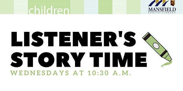 Listener's Story Time -  Fall 2021