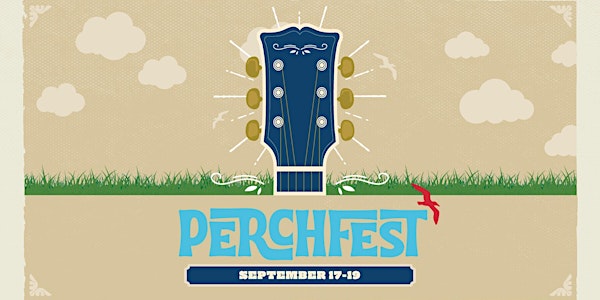 Perchfest: Grand Opening Weekend of The Perch
