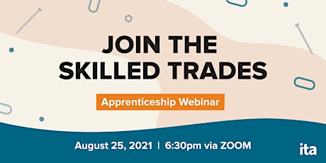 Join the Skilled Trades: Apprenticeship Webinar (August)