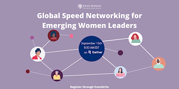 Global Speed Networking for Emerging Women Leaders