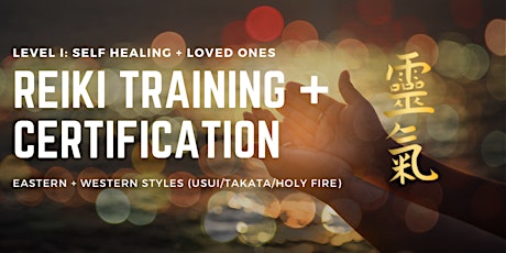 REIKI LEVEL ONE TRAINING AND CERTIFICATION | IN-PERSON primary image