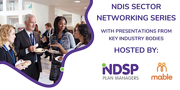 NDIS Sector Networking Event with NDSP  & Mable -  Northlakes