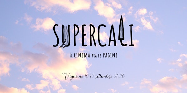 SuperCali Festival  - Alta Fedeltà: la musica al cinema e in letteratura