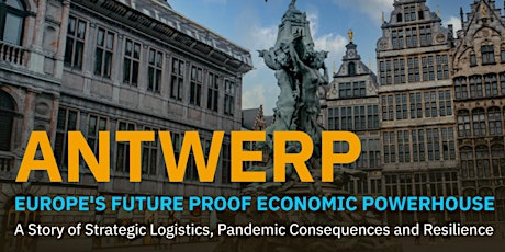 Primaire afbeelding van ANTWERP – Europe’s Future Proof Economic Powerhouse