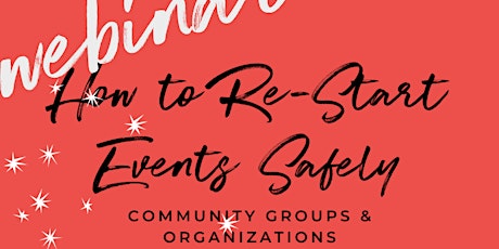 How to Re-Start Your Events Safely