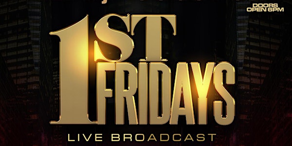 108 Soul and Doug B presents 1st Fridays live from the Coliseum