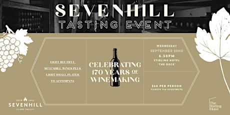 Sevenhill Tasting Event at the Stirling Hotel primary image