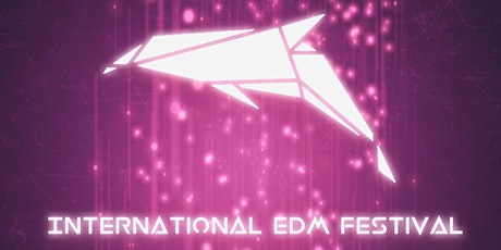 International EDM Festival 國際電音節 2021