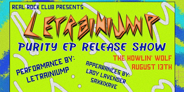 LeTrainiump EP Release Party