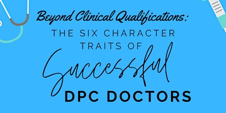 The Six Habits of Successful DPC Doctors primary image