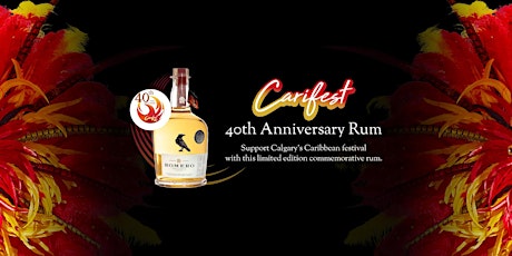 Carifest 40th anniversary Rum Reveal