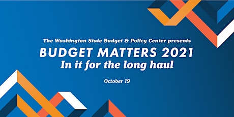 Imagen principal de Budget Matters 2021: In it for the long haul