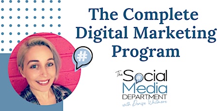 The Complete Digital Marketing Program primary image