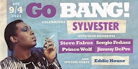 Go BANG! Celebrates SYLVESTER! At F8! primary image