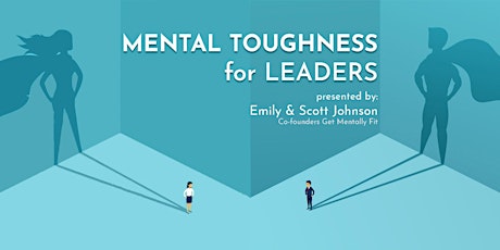 Mental Toughness for Leaders - Foundations primary image