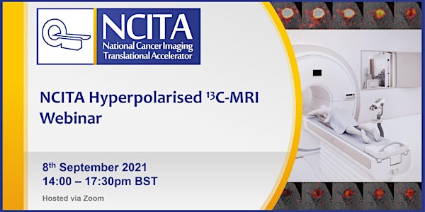 NCITA Hyperpolarised 13C-MRI Webinar