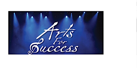 2022 Arts for Success tickets