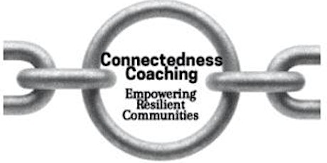 Connectedness Coaching - Empowering Resilient Communities (North Perth)