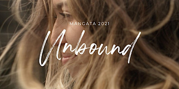 MANGATA 2021: Unbound