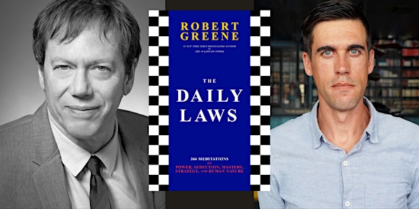 The Daily Laws: A Virtual Evening with Robert Greene & Ryan Holiday