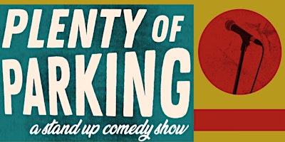 Plenty of Parking: Live Stand-up Comedy Show  primärbild