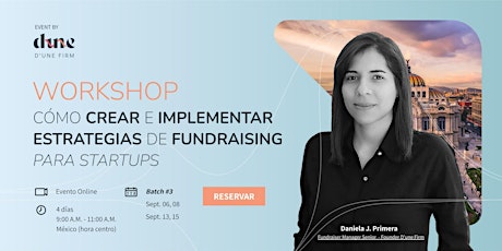 Imagen principal de BATCH#3 : Cómo crear e implementar estrategias de Fundraising para Startups