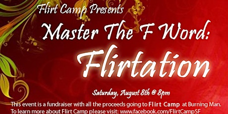 Master The F Word: Flirtation primary image