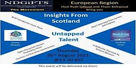 Insights From Scotland Untapped Talent  13.30PM BST