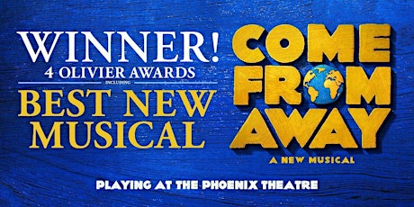 COME FROM AWAY AWARD WINNING MUSICAL AT THE PHOENIX THEATRE primary image