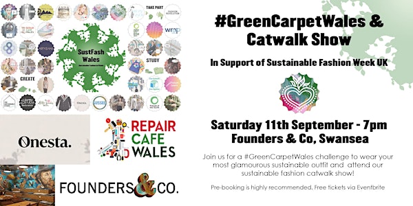 GreenCarpetWales & Sustainable Fashion Catwalk Show for SF Week UK!