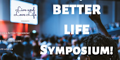 '22 Better LIFE Symposium Tickets