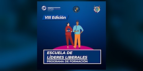 Imagen principal de PROGRAMA DE FORMACIÓN "ESCUELA DE LÍDERES LIBERALES" FNF - UCSM