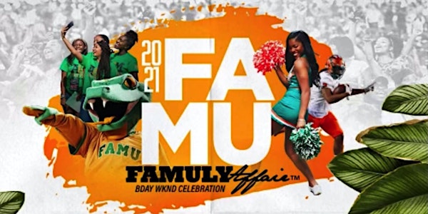 Famuly Affair : Famu Birthday Celebration Oct. 1-3