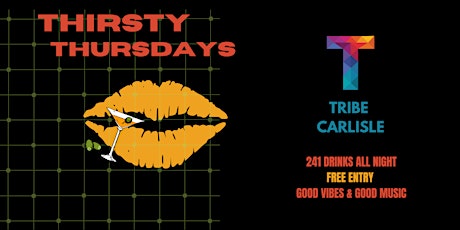 Thirsty Thursday tickets