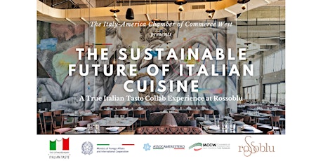 THE SUSTAINABLE FUTURE OF ITALIAN CUISINE- TRUE ITALIAN TASTE COLLAB DINNER primary image