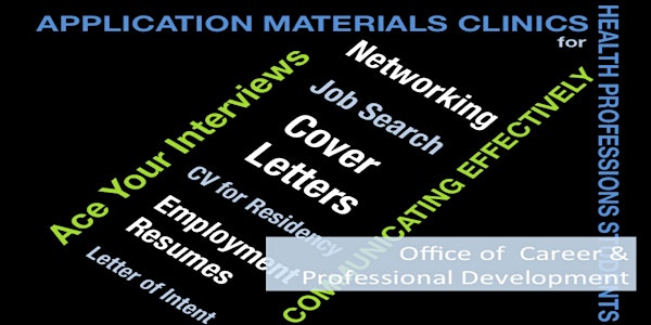 OCPD: Application Materials Clinic for Health Professions Students: Employment/Internship Resume Workshop
