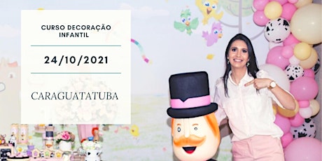 Imagem principal do evento Curso Decoração Infantil  Caraguatatuba