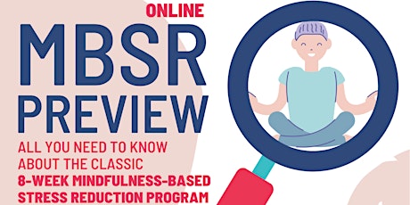 MBSR Preview (Online): Mindfulness-Based Stress Reduction