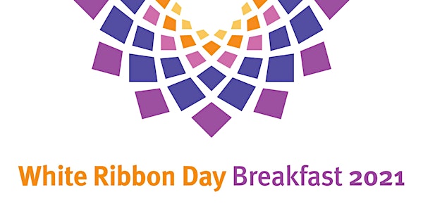 2021 White Ribbon Day Breakfast