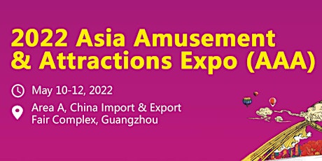 2022 Asia Amusement & Attractions Expo (AAA) tickets
