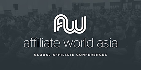 Affiliate World Asia: COMPANY PASSES primary image