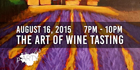 *CANCELLED** The Art of Wine Tasting; Paint and Taste Wine in support of YESS! primary image