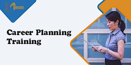 Career Planning 1 Day Training in Mississauga tickets