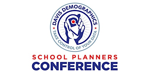 19th Annual School Planners Conference - Riverside, California - July 20-21